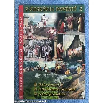 DVD film Z českých pověstí 2 DVD (O Horymírovi, Velká Morava a Svatopluk, O králi Ječmínkovi)