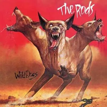 Zahraniční hudba LP The Rods: Wild Dogs LTD 2021 Reissue Vinyl