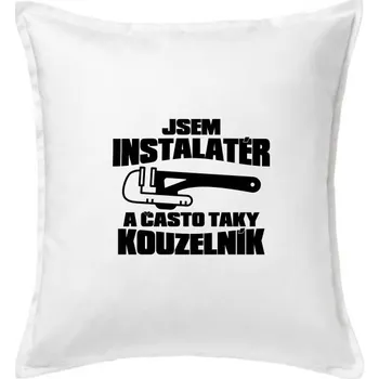 Polštář Instalatér kouzelník - Polštář 50x50 - 50x50 - Včetně výplně ( Bílá )