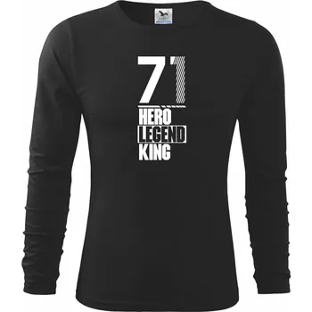 Pánské oblečení Hero, Legend, King x Queen 1971 - Triko s dlouhým rukávem FIT-T long sleeve - S ( Černá )