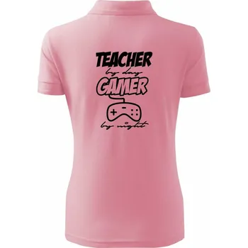 Teacher by Day Gamer by Night - Polokošile dámská Pique Polo - M ( Růžová )