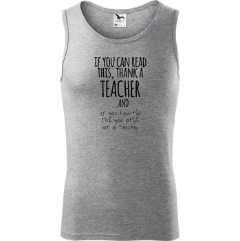 If you can read this - teacher - Tílko pánské Core - 2XL ( Tmavě šedý melír )