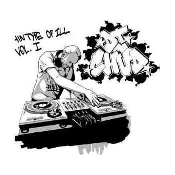 Zahraniční hudba CD DJ Chud: Certain Type Of Ill Vol.1 2022