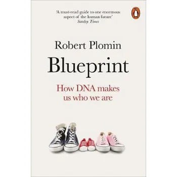 Příroda Blueprint : How DNA Makes Us Who We Are - Plomin, Robert