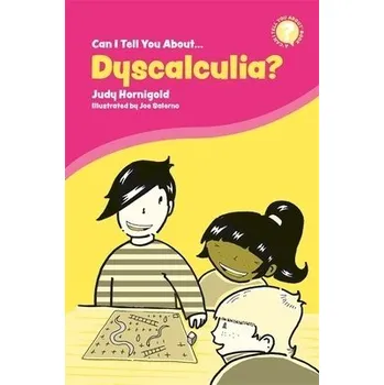 Cizojazyčná kniha Can I Tell You About Dyscalculia? - Hornigold, Judy