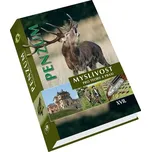 Penzum: Myslivost pro teorii a praxi…