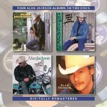 Zahraniční hudba 2CD Alan Jackson: Here In The Real World / Don’t Rock The Jukebox / A Lot About Livin’ (And A Little ’Bout Love) / Who I Am 2019 Slipcase