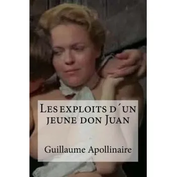 Beletrie pro dospělé Les exploits d'un jeune don Juan – Guillaume Apollinaire,Edibooks (FR)