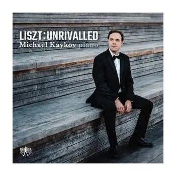 Zahraniční hudba CD Franz Liszt: Liszt Unrivalled 2022