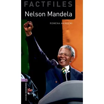 Anglický jazyk New Oxford Bookworms Library 4 Nelson Mandela Factfile Audio Mp3 Pack - Akinyemi, Rowena