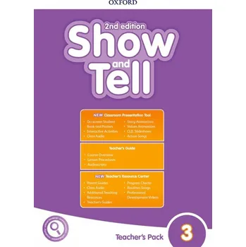 Anglický jazyk Oxford Discover: Show and Tell Second Edition 3 Teacher´s Book - Osvath, Erika & Grainger, Kirstie