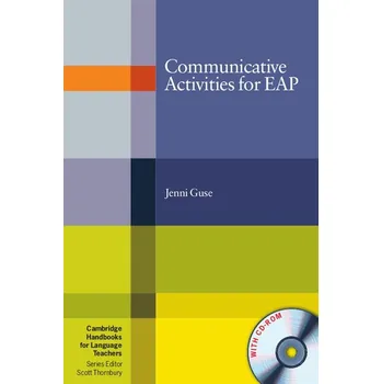 Kniha Communicative Activities for EAP (English for Academic Purposes) with CD-ROM - Guse, Jenni