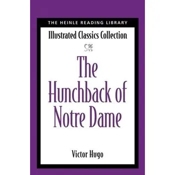 Cizojazyčná kniha Heinle Reading Library: THE HUNCHBACK OF NOTRE DAME - Hugo, Victor