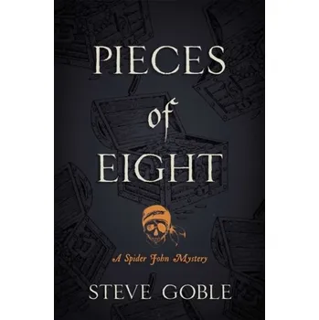 Pieces Of Eight - Goble, Steve