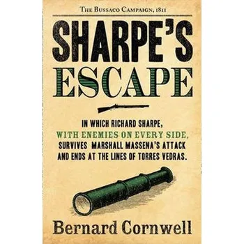 Sharpe´s Escape - Bernard Cornwell