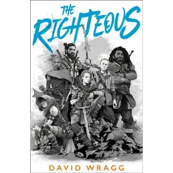 The Righteous - Wragg David
