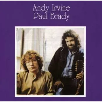 Zahraniční hudba CD Paul Brady: Andy Irvine, Paul Brady DLX 2022