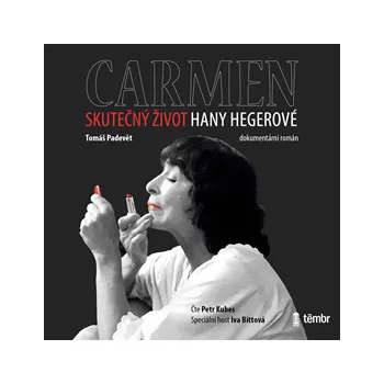 Carmen: Skutečný život Hany Hegerové MP3 download