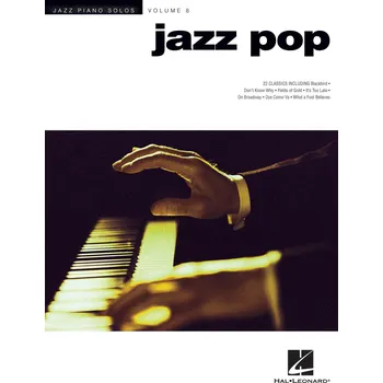 Jazz Pop - Jazz Piano Solos Series Volume 8 991062