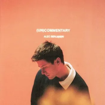 Zahraniční hudba Alec Benjamin - (Un)Commentary (LP, 7567863579/M)