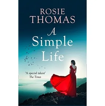Populárně naučná literatura pro dospělé A Simple Life - Rosie Thomas