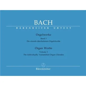 Varhanní dílo, svazek 3: jednotlivě dochované varhanní chorály