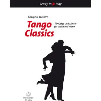 Ready to Play - Tango Classics for Violin and Piano