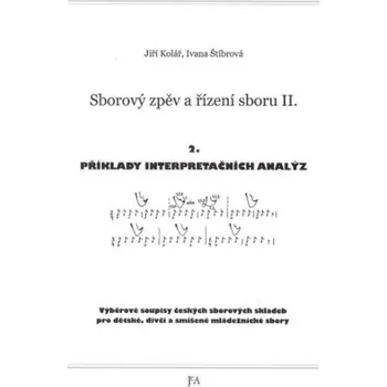 Sborový zpěv a řízení sboru II - 2. příklady inter. analýz
