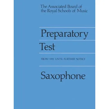 Preparatory Tests for Saxophone