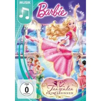 Zahraniční hudba DVD Various: Barbie Und Die 12 Tanzenden Prinzessinnen 2007