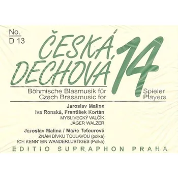 Myslivecký valčík / Znám dívku toulavou - poslední kus