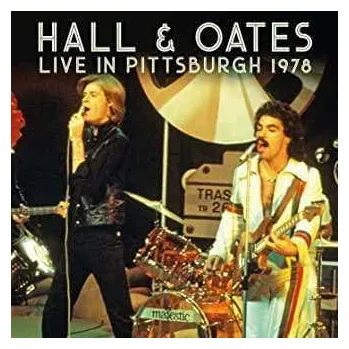 Zahraniční hudba 2CD Daryl Hall & John Oates: Live In Pittsburgh 1978 2020 2CD