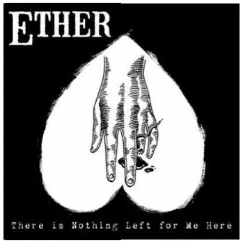 Zahraniční hudba CD Ether: There Is Nothing Left For Me Here 2017