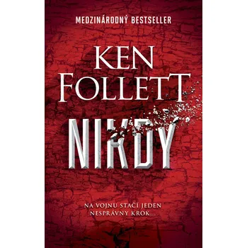 Nikdy - Ken Follett [SK] (2022, pevná)