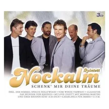 Zahraniční hudba 3CD/Box Set Nockalm Quintett: Schenk' Mir Deine Träume 2004