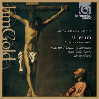 Zahraniční hudba CD Carlos Mena: Et Jesum (Motets For Solo Voice) 2010