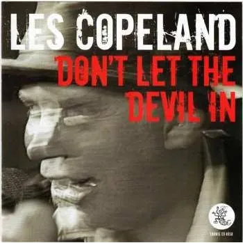 Zahraniční hudba CD Les Copeland: Don't Let The Devil In 2019