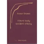 Hlavní body sociální otázky - Rudolf Steiner (1993, pevná)