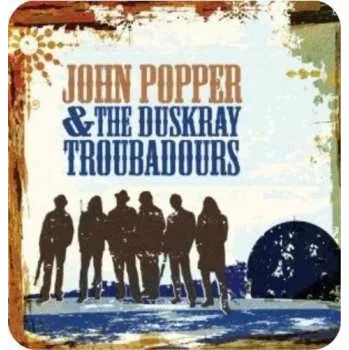 Zahraniční hudba CD John Popper & The Duskray Troubadours: John Popper & The Duskray Troubadours 2015