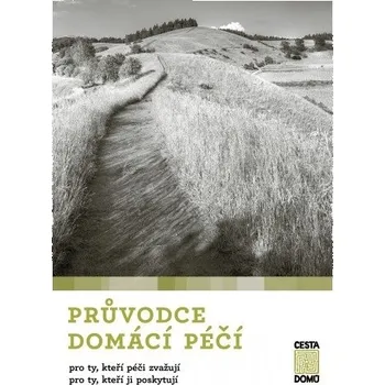 Průvodce domácí péčí