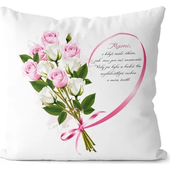 Dekorativní polštářek Polštář 40 x 40 cm - Maminka - srdíčko a růže