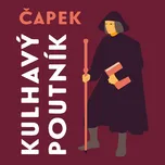 Kulhavý poutník - Josef Čapek (čte…