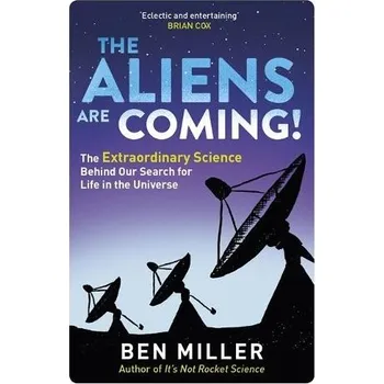 Cizojazyčná kniha Aliens Are Coming! - Miller, Ben