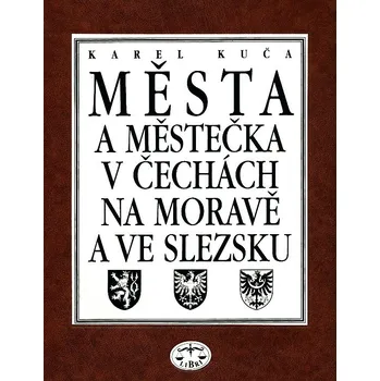 Libri nakladatelství publikace Města a městečka V. (Par-Pra), (Karel Kuča)