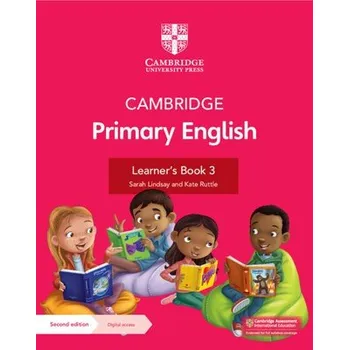 Cizí jazyk Cambridge Primary English Learner's Book 3 with Digital Access (1 Year) - Lindsay, Sarah a Ruttle, Kate