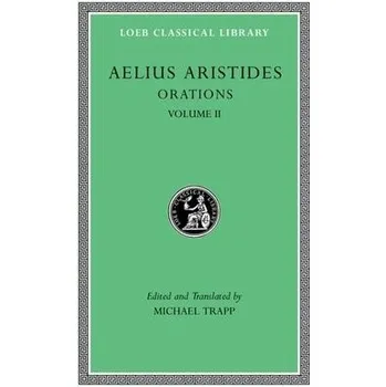 Cizojazyčná kniha Orations, Volume II - Aristides Theodorus, Publius Aelius