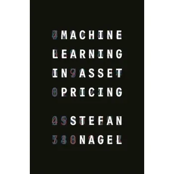 Machine Learning in Asset Pricing - Nagel, Stefan