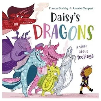 První čtění Daisy's Dragons - Stickley, Frances
