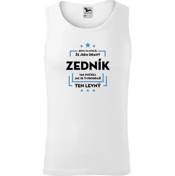 Pánské tílko Pánské tílko Malfini Core Jestli si myslíš, že jsem drahý - zedník