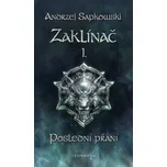 Zaklínač I.: Poslední přání - Andrzej…